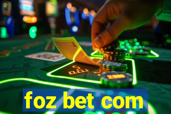 foz bet com